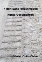 In den Sand geschrieben Kurze Geschichten